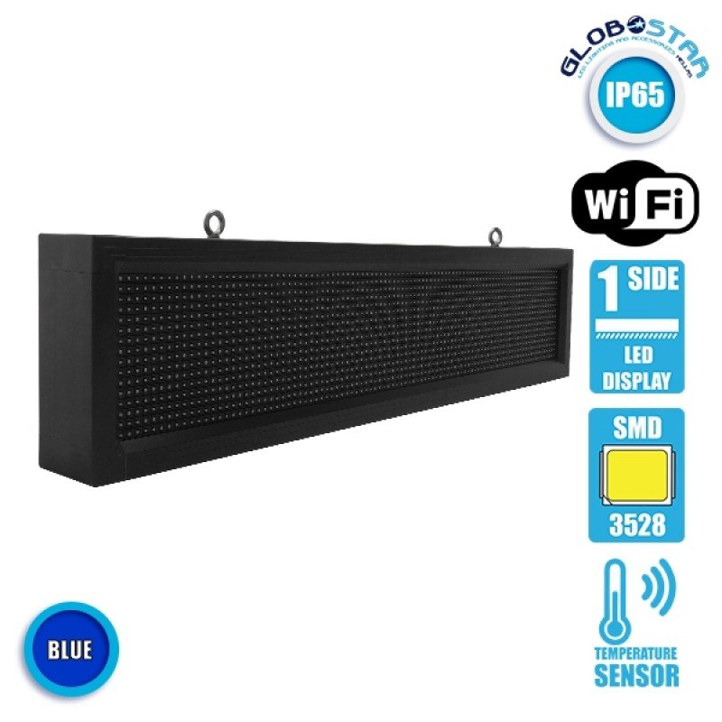GLOBOSTAR® DISPLAY 90253 Κυλιόμενη Ψηφιακή Επιγραφή P10 Μονής Όψης LED AC 220-240V Αδιάβροχο IP65 Μπλε - WiFi Control μέσω FK APP - Αισθητήρας Θερμοκρασίας & Υγρασίας - Μ104 x Π9 x Υ24cm - 2 Χρόνια Εγγύηση